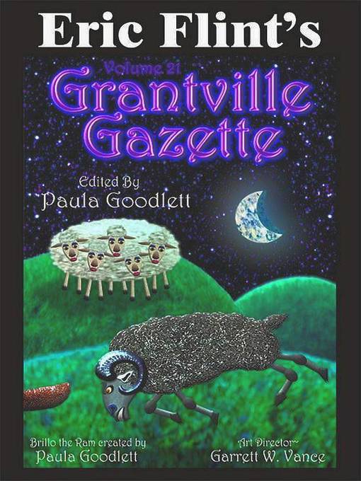 Title details for Eric Flint's Grantville Gazette Volume 21 by Eric Flint - Available